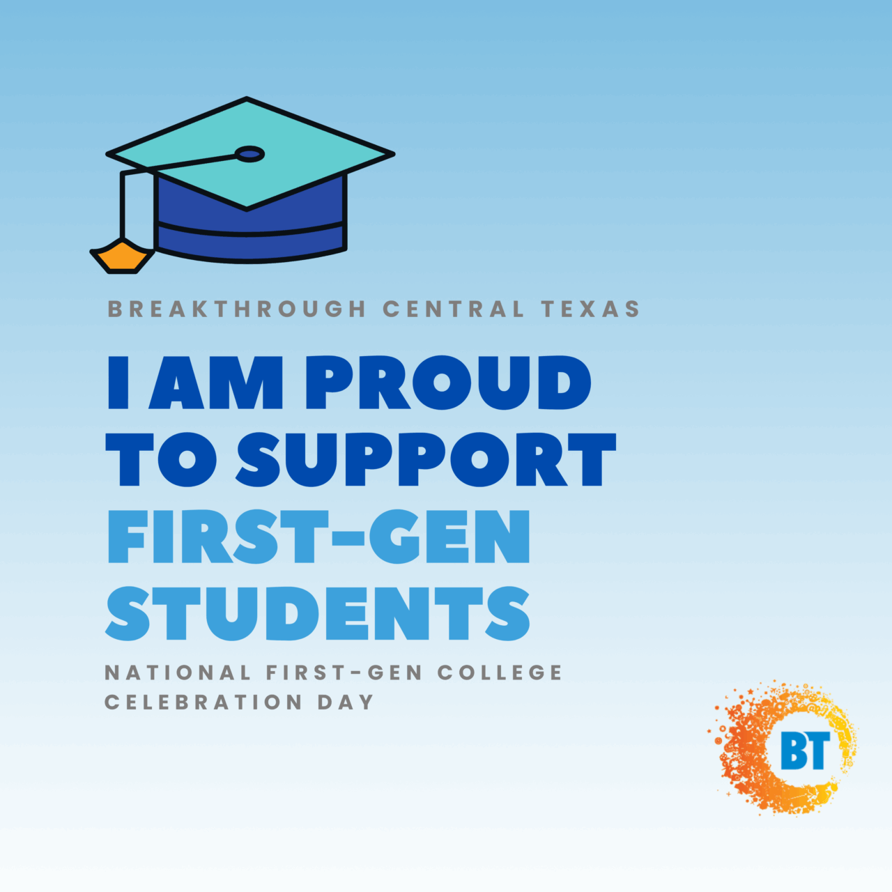 Future First Gen Graduate Loading First-Gen College Celebration Day Toolkit - Breakthrough Central Texas